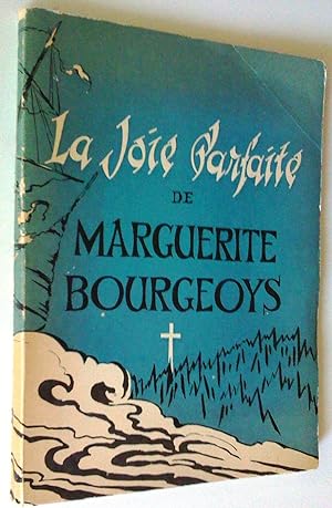 La joie parfaite de Marguerite Bourgeoys racontée à la jeunesse étudiante