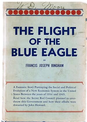 Seller image for Flight of the Blue Eagle for sale by Ocean Tango Books