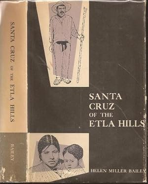Immagine del venditore per Santa Cruz of the Etla Hills venduto da The Book Collector, Inc. ABAA, ILAB