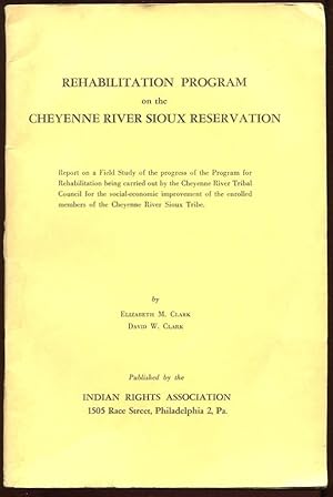 Rehabilitation Program on the Cheyenne River Sioux Reservation