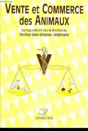 Seller image for VENTE ET COMMERCE DES ANIMAUX. for sale by Le-Livre