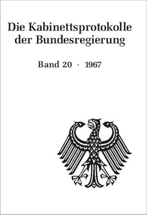Seller image for Die Kabinettsprotokolle der Bundesregierung 1967 for sale by AHA-BUCH GmbH