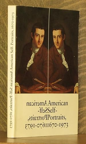 Seller image for AMERICAN SELF-PORTRAITS 1670-1973 for sale by Andre Strong Bookseller