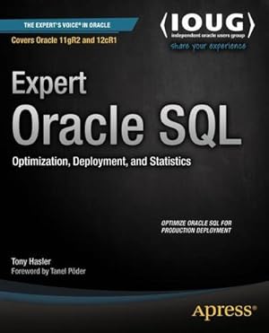 Immagine del venditore per Expert Oracle SQL : Optimization, Deployment, and Statistics venduto da AHA-BUCH GmbH