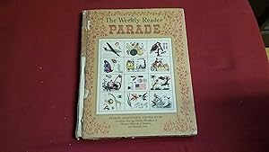 Seller image for THE WEEKLY READER PARADE for sale by Betty Mittendorf /Tiffany Power BKSLINEN