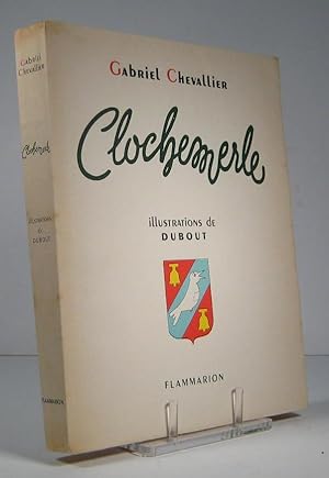 Image du vendeur pour Clochemerle mis en vente par Librairie Bonheur d'occasion (LILA / ILAB)