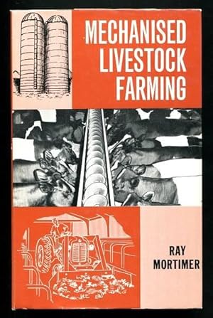 Imagen del vendedor de MECHANISED LIVESTOCK FARMING a la venta por A Book for all Reasons, PBFA & ibooknet