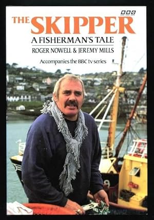 THE SKIPPER - A Fisherman's Tale