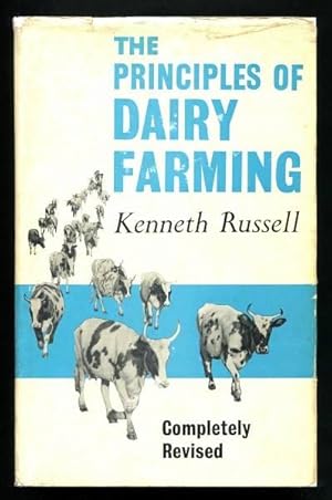 THE PRINCIPLES OF DAIRY FARMING