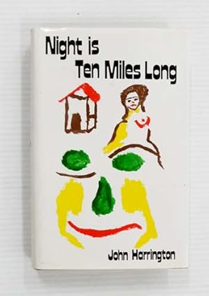 Imagen del vendedor de Night is Ten Miles Long (Signed Numbered Edition) a la venta por Adelaide Booksellers