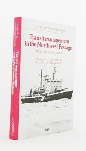 Seller image for Transit management in the Northwest Passage: Problems and Prospects for sale by Adelaide Booksellers