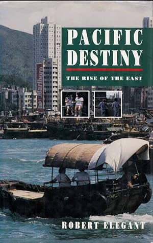 Bild des Verkufers fr Pacific Destiny. Inside Asia Today zum Verkauf von Adelaide Booksellers