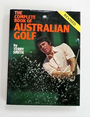 The Complete Book of Australian Golf