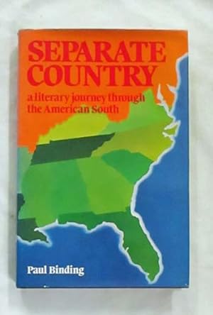 Bild des Verkufers fr Separate Country : A literary journey through the American South zum Verkauf von Adelaide Booksellers