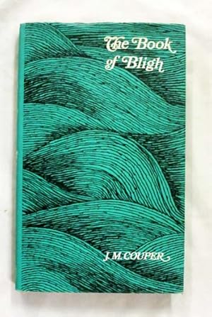 Seller image for The Book of Bligh for sale by Adelaide Booksellers