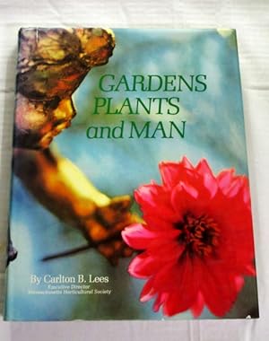 Bild des Verkufers fr Garden Plants and Man zum Verkauf von Adelaide Booksellers