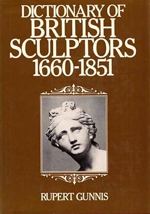 Bild des Verkufers fr Dictionary of British Sculptors 1660-1851 New Revised Edition zum Verkauf von Adelaide Booksellers