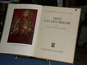 Frits Van Den berghe. Monographieen Over Belgische Kunst