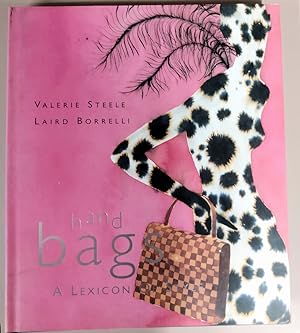 Seller image for HAND BAGS: A LEXICON OF STYLE for sale by Trouve Books
