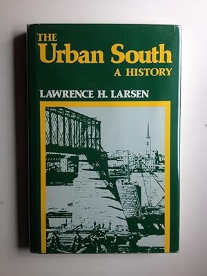 Bild des Verkufers fr The Urban South A History zum Verkauf von WellRead Books A.B.A.A.