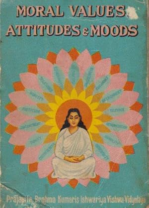 Seller image for MORAL VALUES, ATTITUDES & MOODS. for sale by Black Stump Books And Collectables