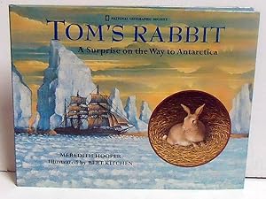 Tom's Rabbit: A Surprise on the Way to Antarctica