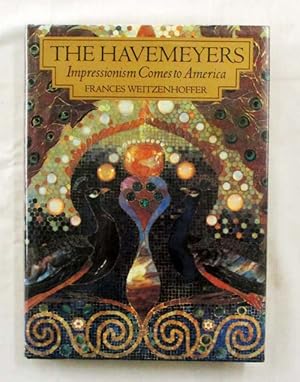 Image du vendeur pour The Havemeyers: Impressionism Comes to America mis en vente par Adelaide Booksellers