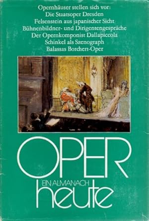 Seller image for Oper heute. Ein Almanach der Musikbhne Band 6. for sale by Antiquariat an der Nikolaikirche