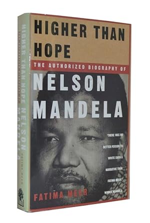 Bild des Verkufers fr Higher Than Hope : The Authorized Biography Of Nelson Mandela zum Verkauf von Neil Pearson Rare Books