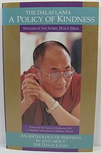 Dalai Lama - A Policy of Kindness, The