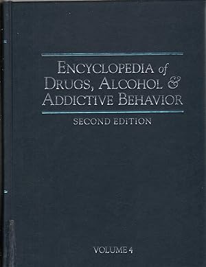 Seller image for Encyclopedia of Drugs, Alcohol & Addictive Behavior, Volume 4: Appendix, Index for sale by Jonathan Grobe Books