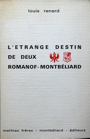 l'Étrange Destin de deux Romanof-Montbéliard