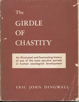 Girdle of Chastity, The - A Medico-Historical Study