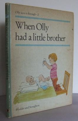 Seller image for When Olly had a little Brother for sale by Mad Hatter Books