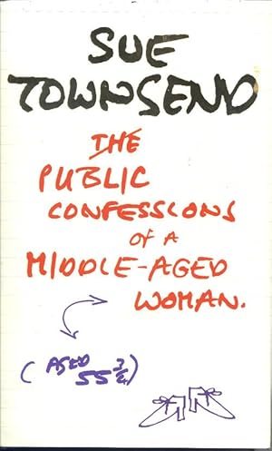 Seller image for The Public Confessions of a Middle Aged Woman for sale by Bay Books