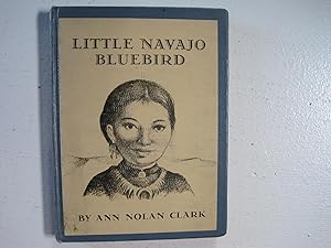 Seller image for Little Navajo Bluebird. for sale by Sara Armstrong - Books