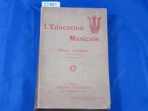 Imagen del vendedor de L'ducation musicale a la venta por librairie le vieux livre