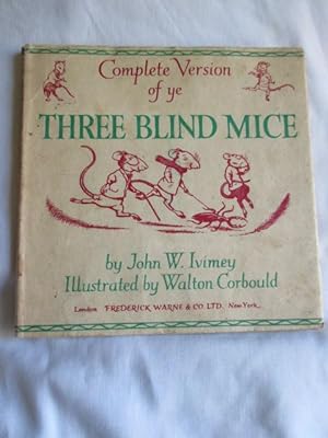 Complete Version of ye Three Blind Mice