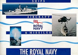 Image du vendeur pour The Royal Navy Ships, Aircraft & Missiles. 1995 mis en vente par Barter Books Ltd