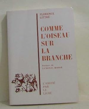 Comme l'oiseau sur la branche