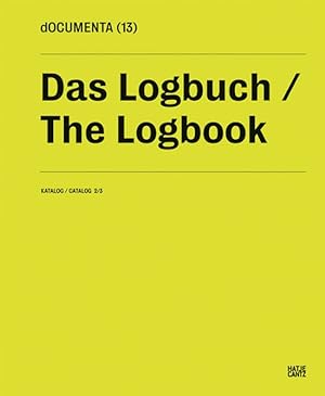 Image du vendeur pour dOCUMENTA (13)Katalog 2/3: Das Logbuch mis en vente par artbook-service