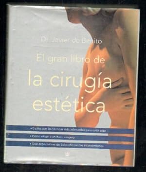 EL GRAN LIBRO DE LA CIRUGIA ESTETICA.