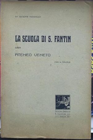 La scuola di S. Fantin ora Ateneo Veneto