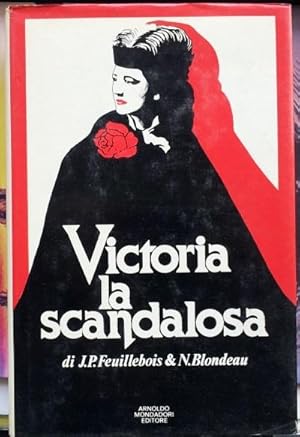 Victoria la scandalosa