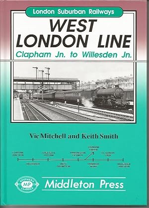 WEST LONDON LINE - Clapham Jn. to Willesden Jn.