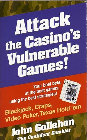 Seller image for Attack the Casino's Vulnerable Games! for sale by Biblio Pursuit