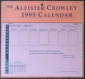 The Aleister Crowley 1995 Calendar.