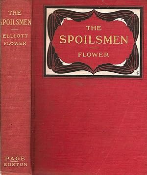 Seller image for THE SPOILSMEN. for sale by Legacy Books