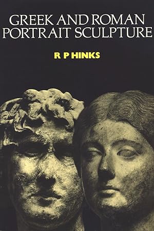 Imagen del vendedor de Greek and Roman Portrait Sculpture a la venta por Calepinus, la librairie latin-grec