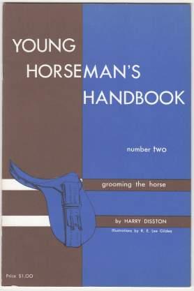Imagen del vendedor de Young Horseman's Handbook Number Two (2) Grooming The Horse a la venta por HORSE BOOKS PLUS LLC
